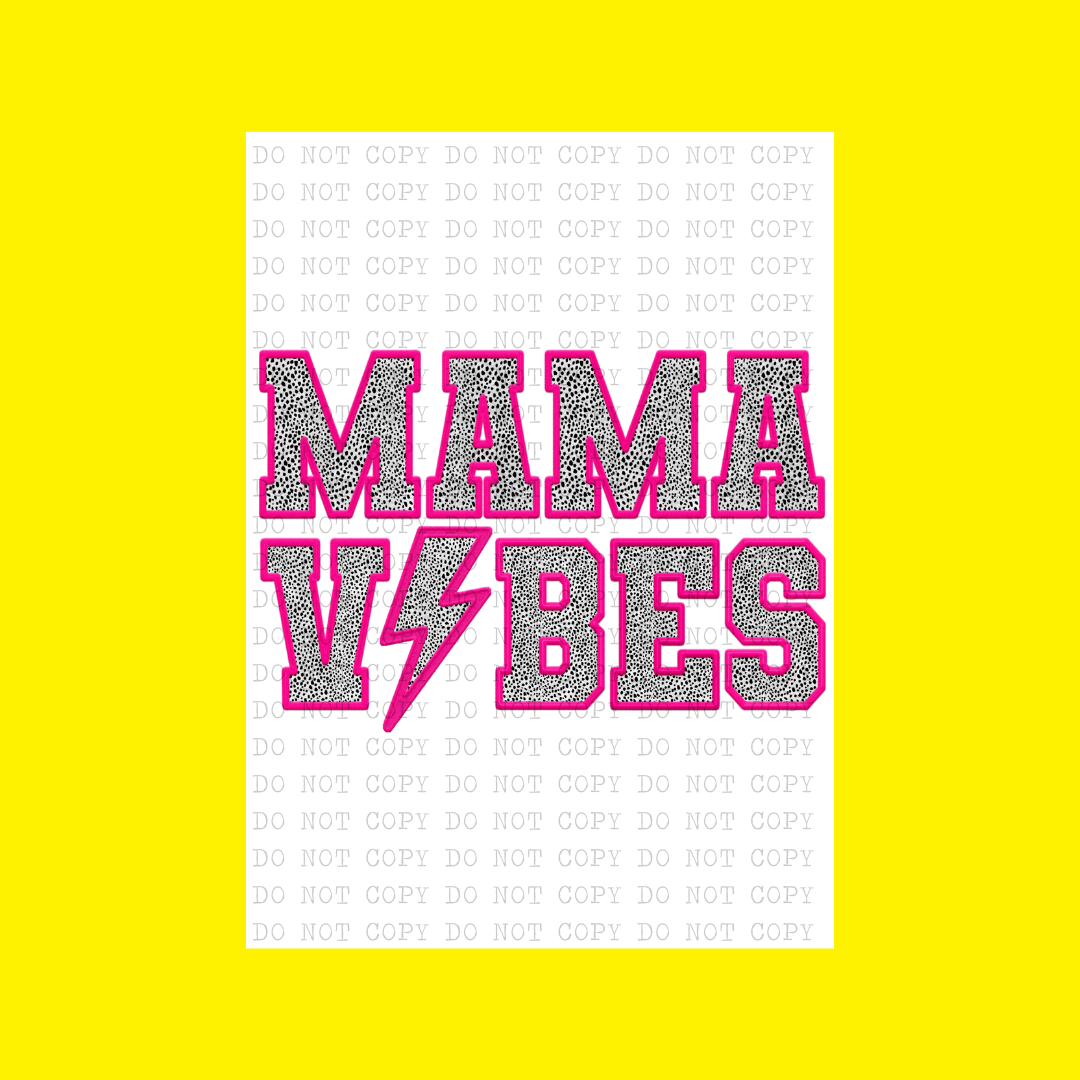 Mama Vibes Faux Embroidery | DTF Transfer