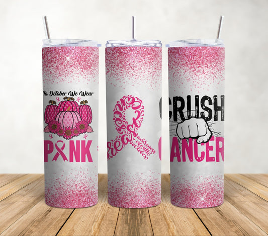 Crush Cancer | 20oz Sublimation Tumbler Wrap