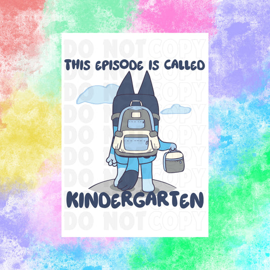 This Episode: Kindergarten | DTF Transfer